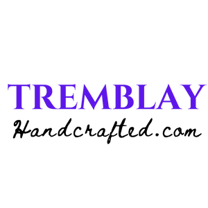 Tremblay Handcrafted